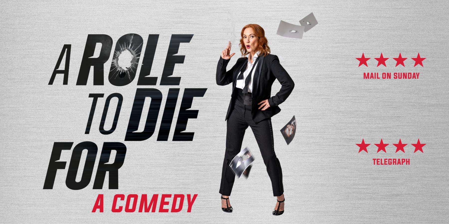 Promotional poster for the comedy play A Role to Die For. A woman dressed in a black