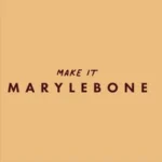 Make It Marylebone